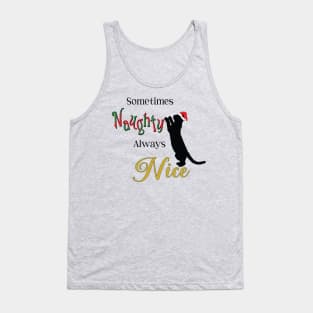 Sometimes Naughty Always Nice (Black Text) Tank Top